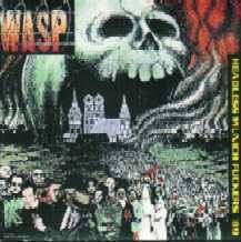 WASP : Headless Munich Fuckers '89
